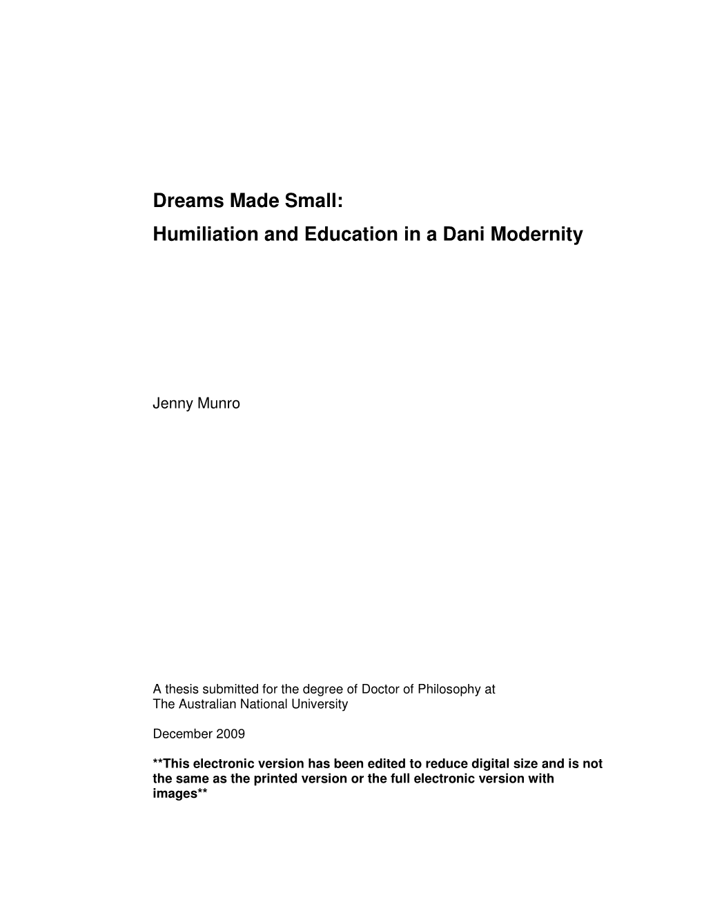 Humiliation and Education in a Dani Modernity