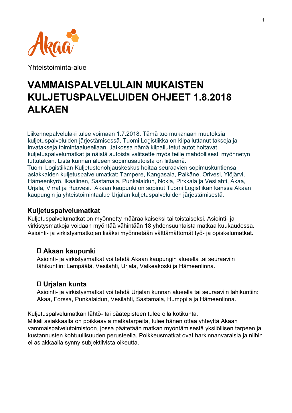 Vammaispalvelulain Mukaisten Kuljetuspalveluiden Ohjeet 1.8.2018