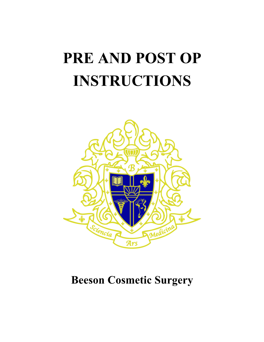 Pre and Post Op Instructions