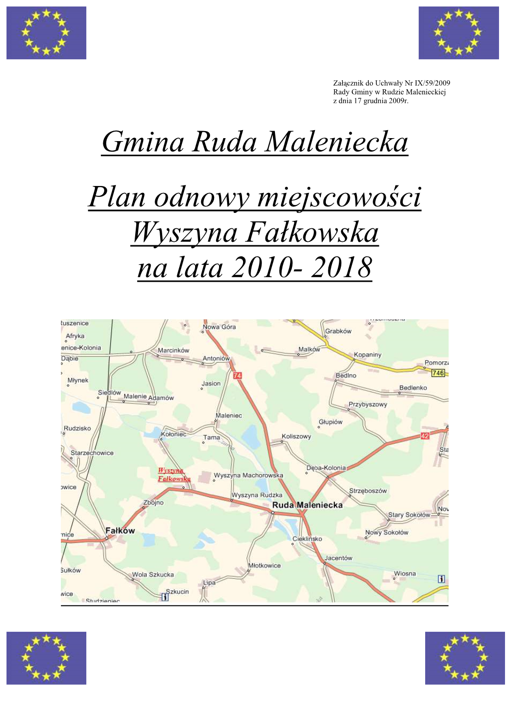 Plan Odnowy Miejscowości Wyszyna Fałkowska Na Lata 2009-2018