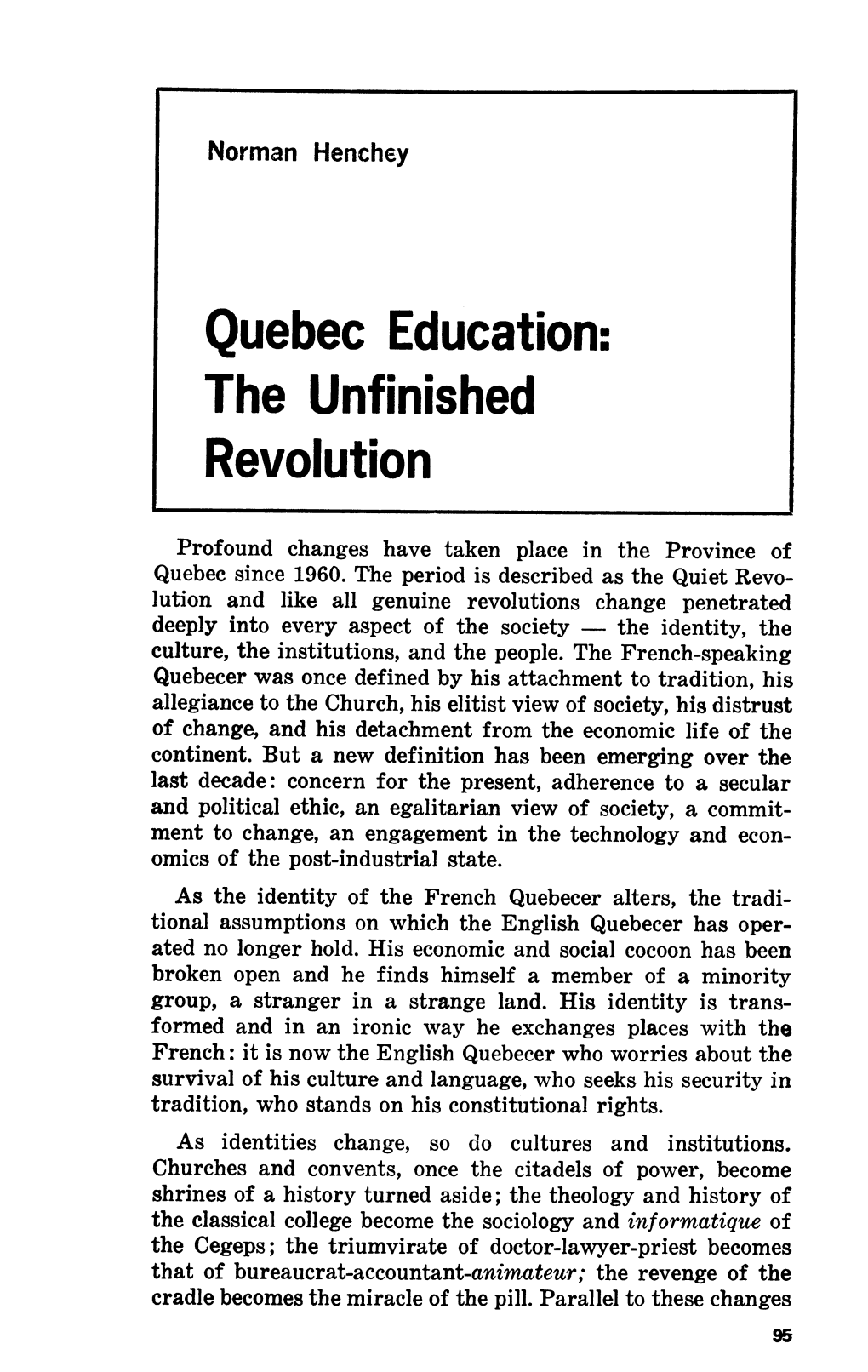 Quebec Education: the Unfinished Revolution