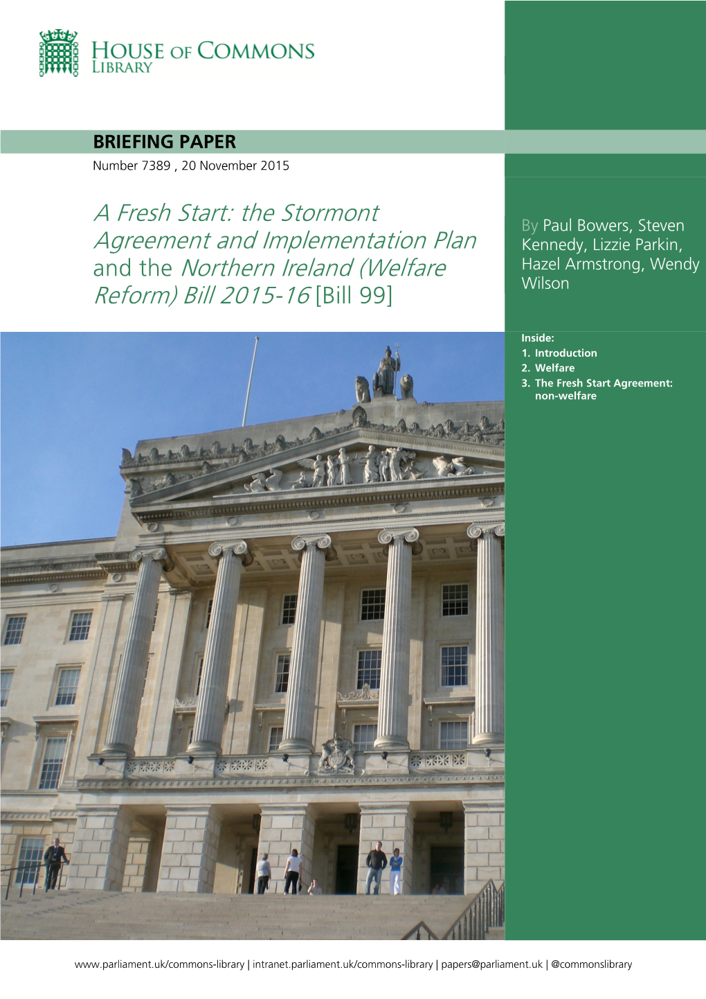 A Fresh Start: the Stormont Agreement and Implementation Plan and the Northern Ireland (Welfare Reform) 2015-16 [Bill 99]