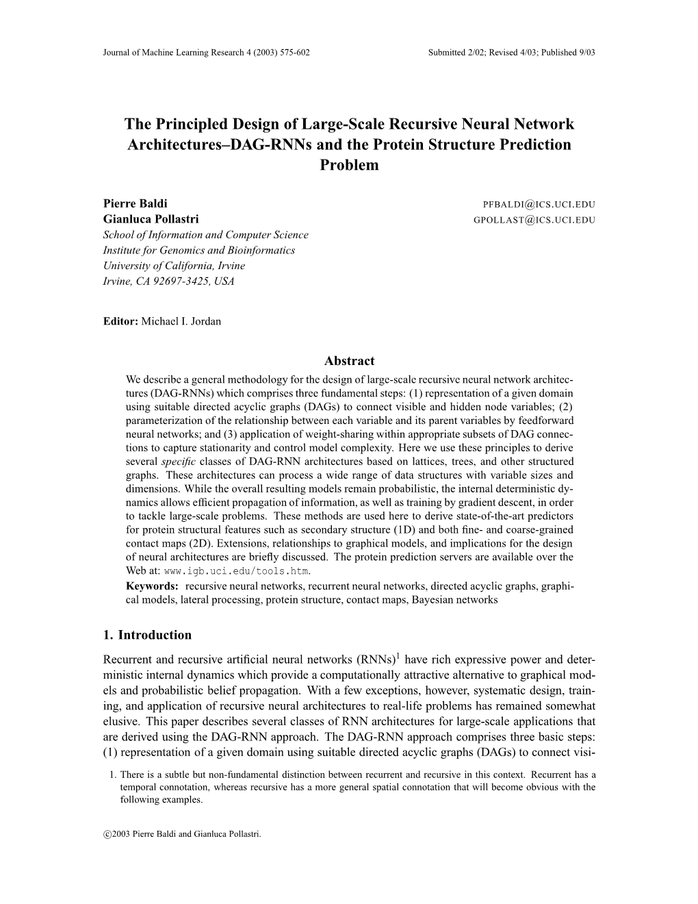 The Principled Design of Large-Scale Recursive Neural Network Architectures–DAG-Rnns and the Protein Structure Prediction Problem