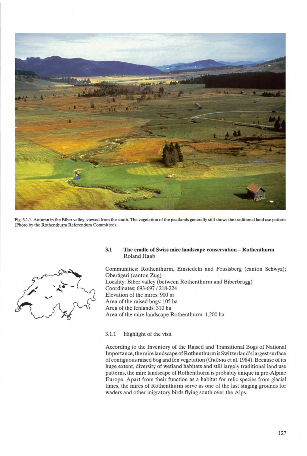 3.1 the Cradle of Swiss Mire Landscape Conservation - Rothenthurm Roland Haab