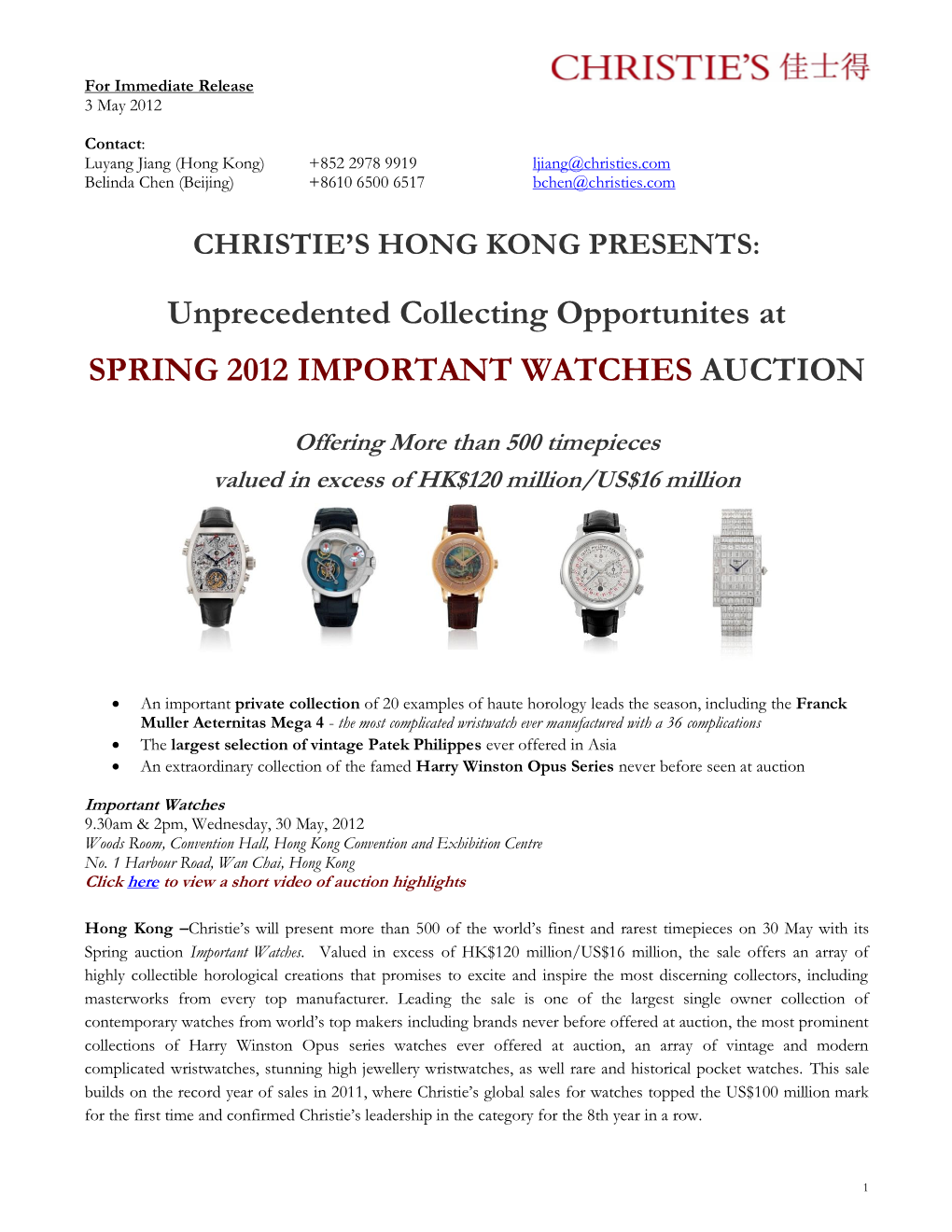 Unprecedented Collecting Opportunites at SPRING 2012 IMPORTANT WATCHES AUCTION