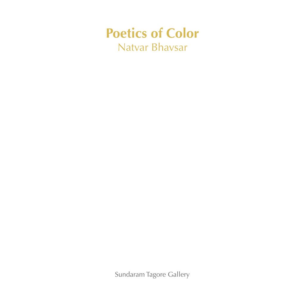 Poetics of Color Natvar Bhavsar