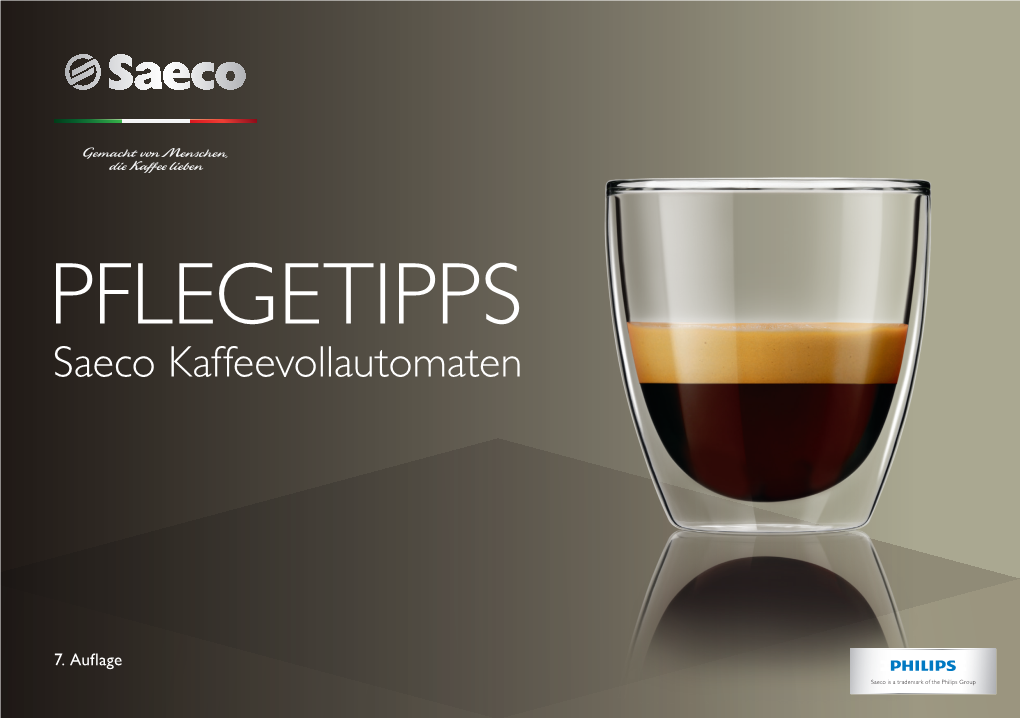 PFLEGETIPPS Saeco Kaffeevollautomaten