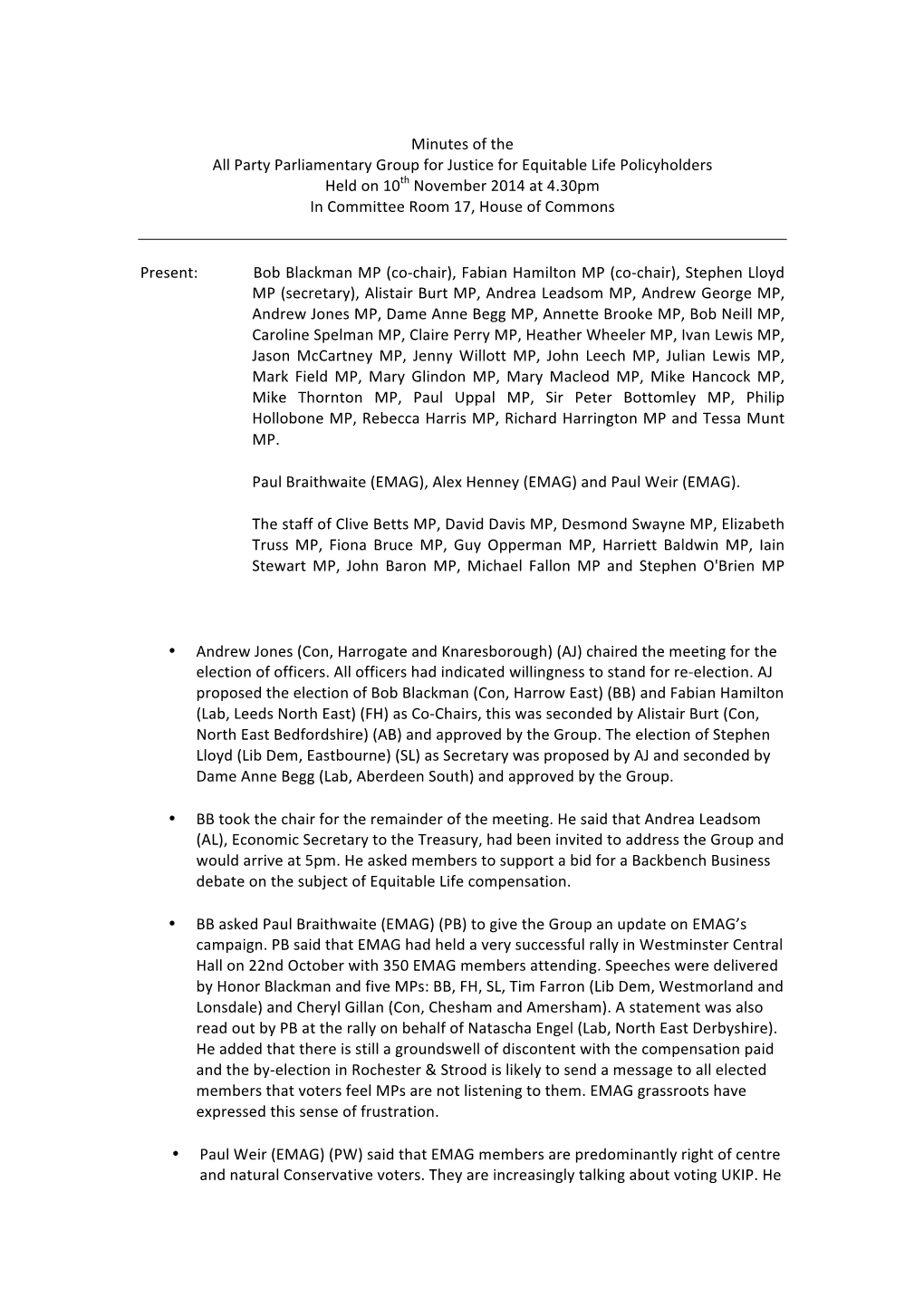 Minutes of the All Party Parliamentary Group for Justice for Equitable Life Policyholders Held on 10Th November 2014 at 4.30Pm in Committee Room 17, House of Commons