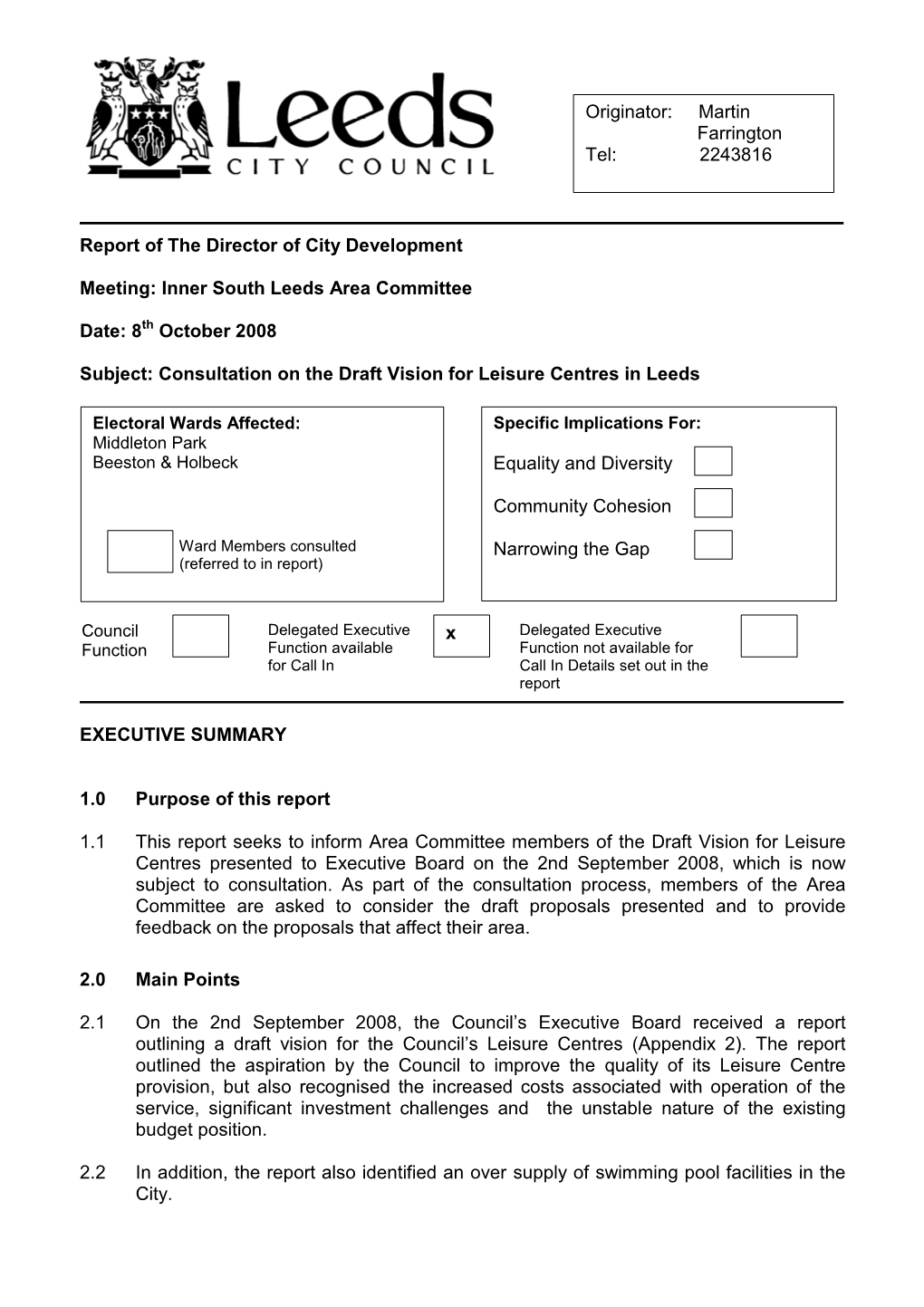 Inner South Leeds Area Committee Date: 8Th October 2008 Subject