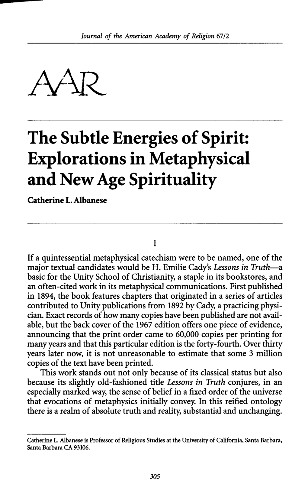 The Subtle Energies of Spirit: Explorations in Metaphysical and New Age Spirituality Catherine L