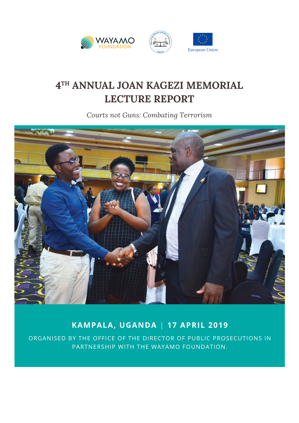 4Th Annual Joan Kagezi Memorial Lecture Report