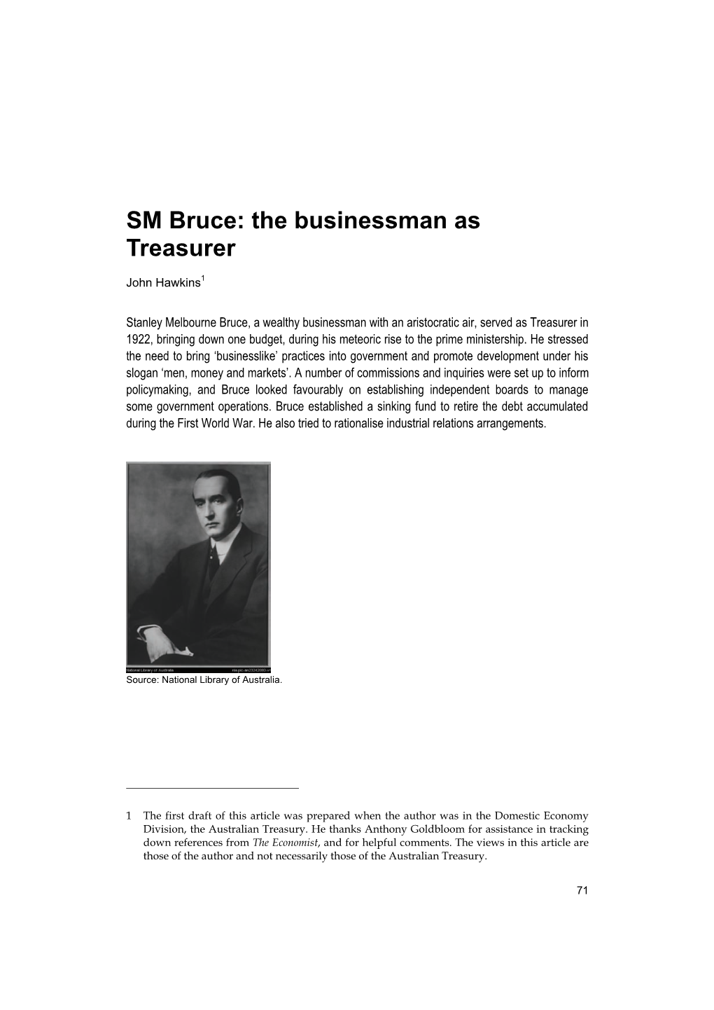 SM Bruce: the Businessman As Treasurer