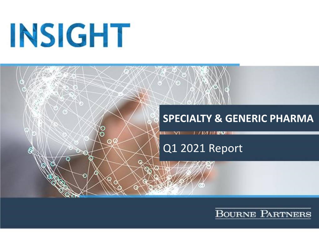 Q1 Pharma Sector Snapshot