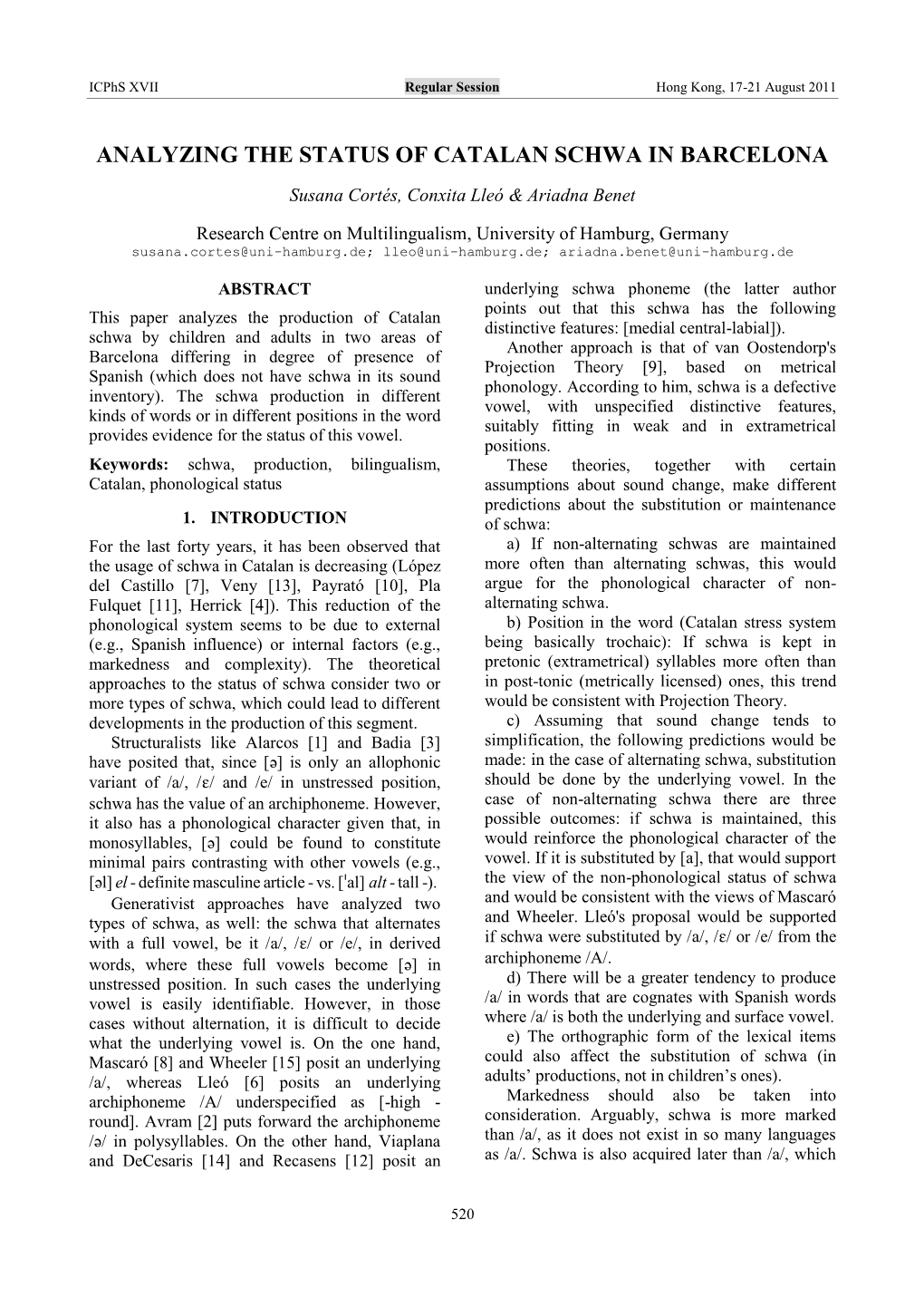 Analyzing the Status of Catalan Schwa in Barcelona