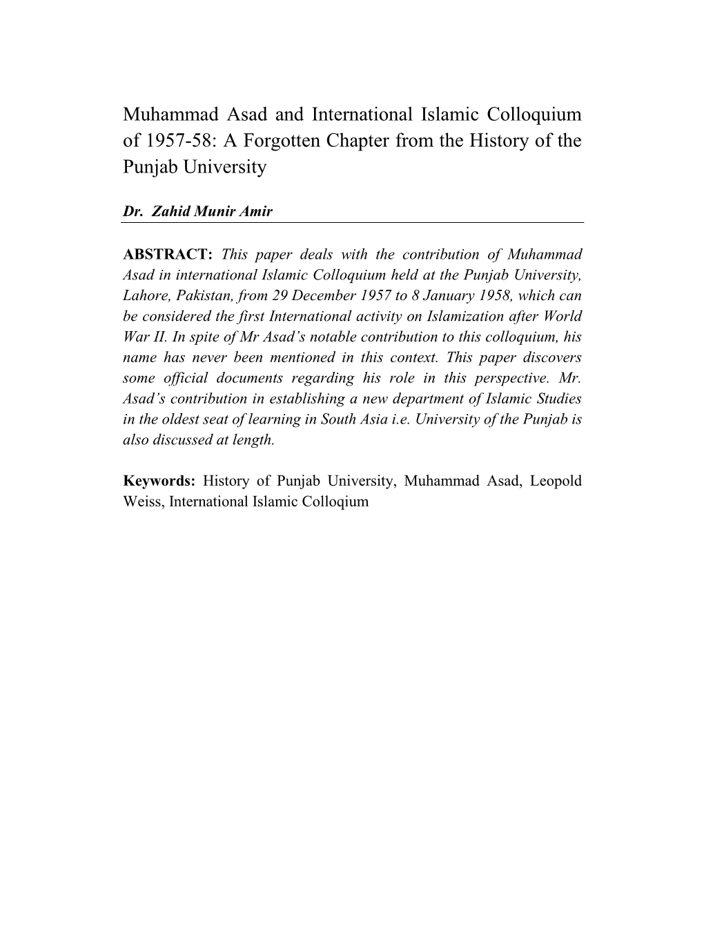 Muhammad Asad and International Islamic Colloquium of 1957-58: a Forgotten Chapter from the History of the Punjab University