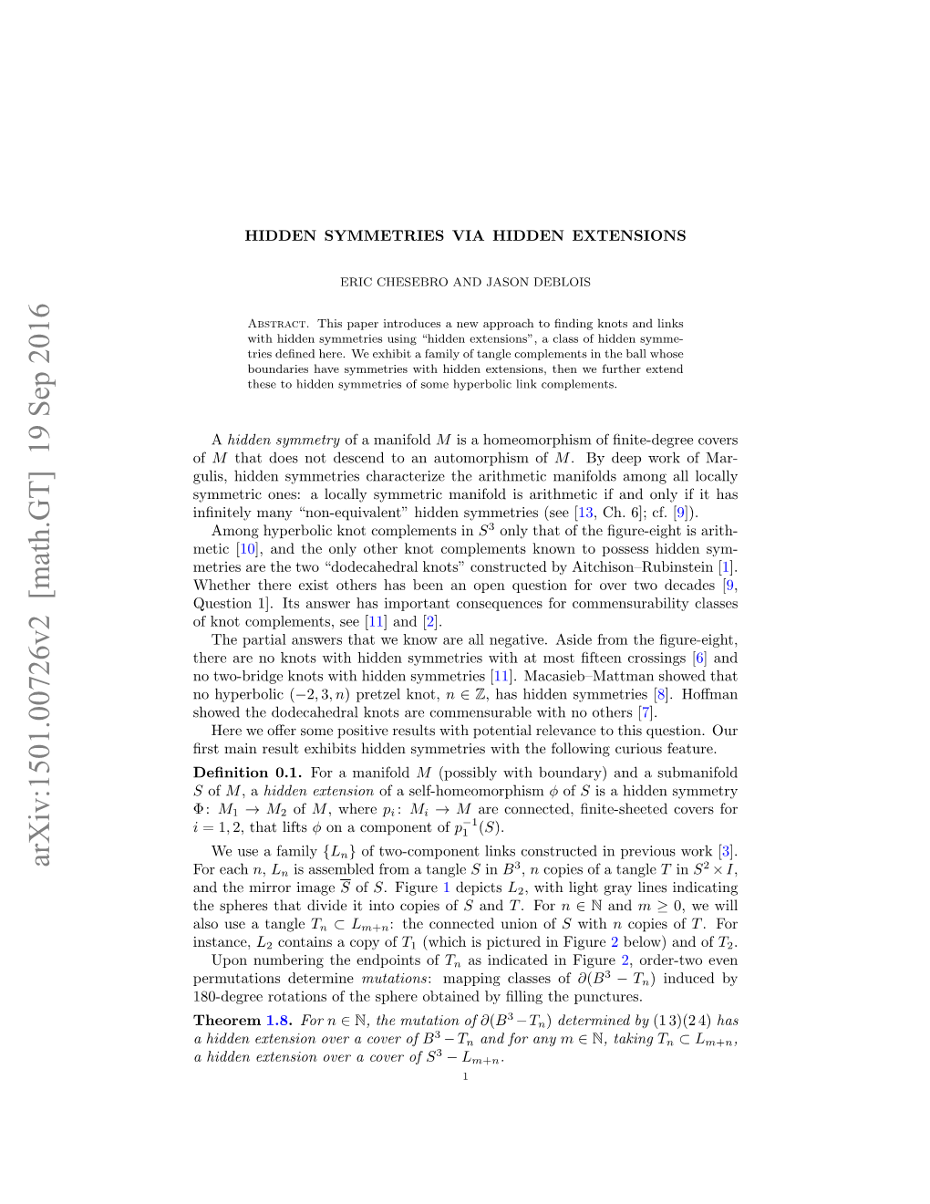 Arxiv:1501.00726V2 [Math.GT] 19 Sep 2016 3 2 for Each N, Ln Is Assembled from a Tangle S in B , N Copies of a Tangle T in S × I, and the Mirror Image S of S