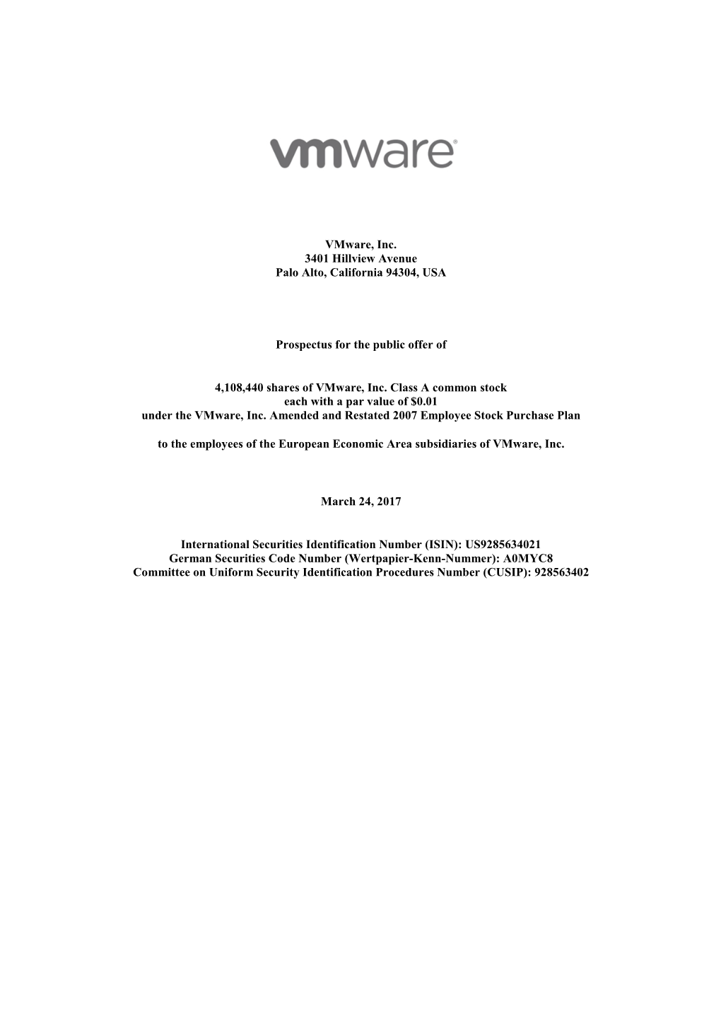 Vmware, Inc. 3401 Hillview Avenue Palo Alto, California 94304, USA