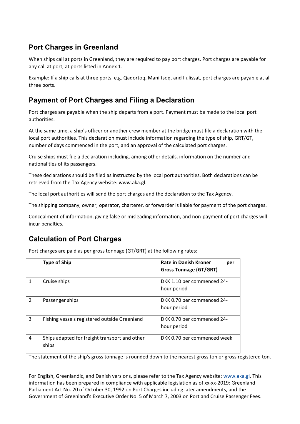 Port Charges in Greenland Payment of Port Charges and Filing A