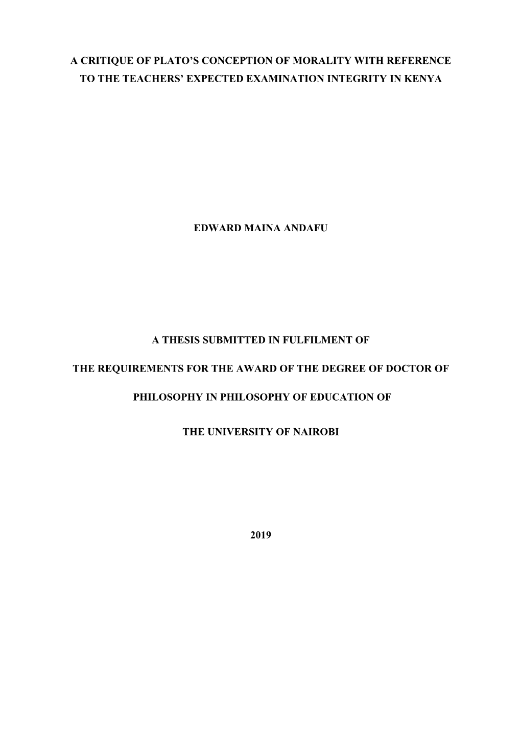 Critique of Plato's Conception of Morality with Reference to the Teachers' Expected Examination Integrity in Kenya