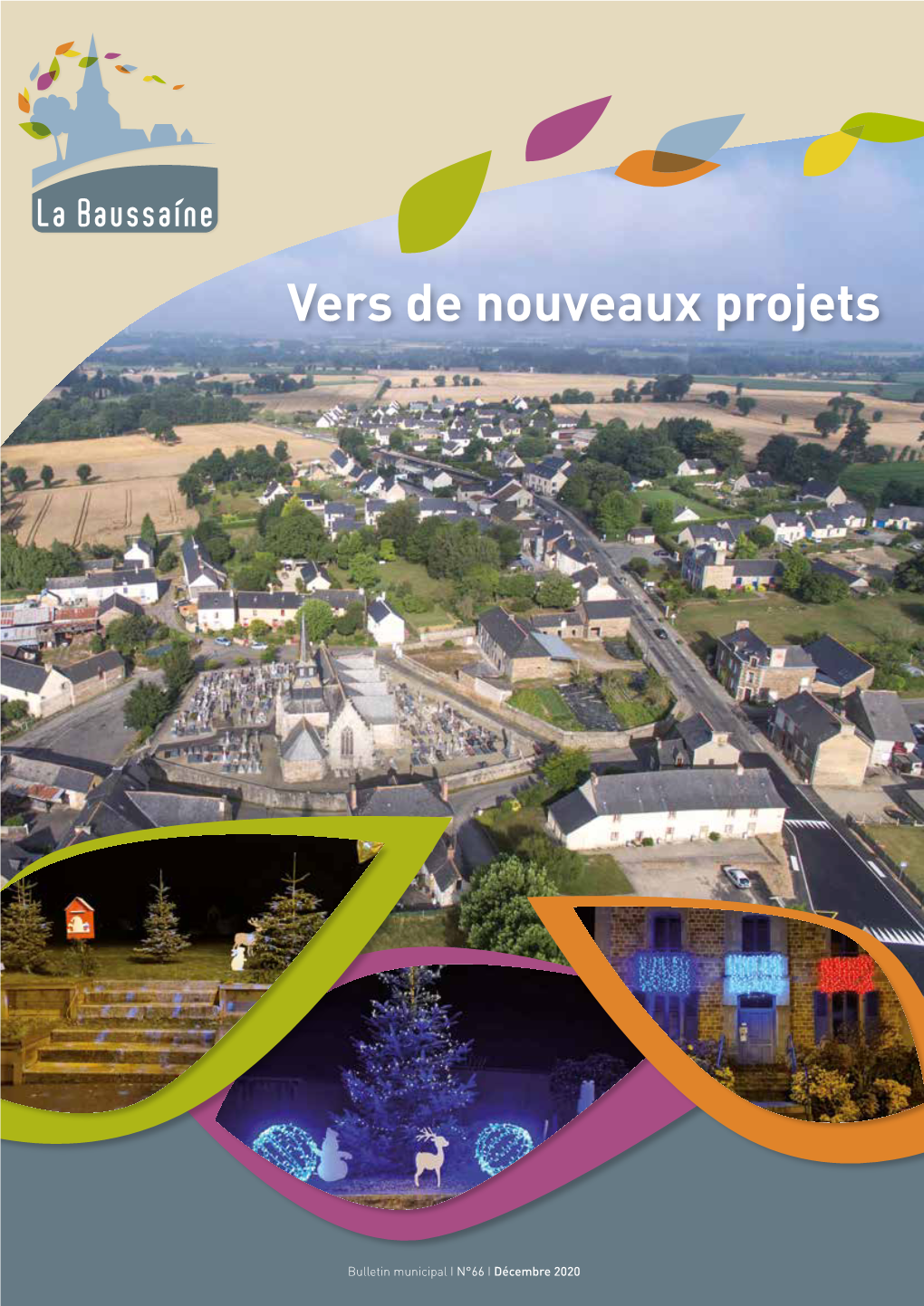 Vers De Nouveaux Projets