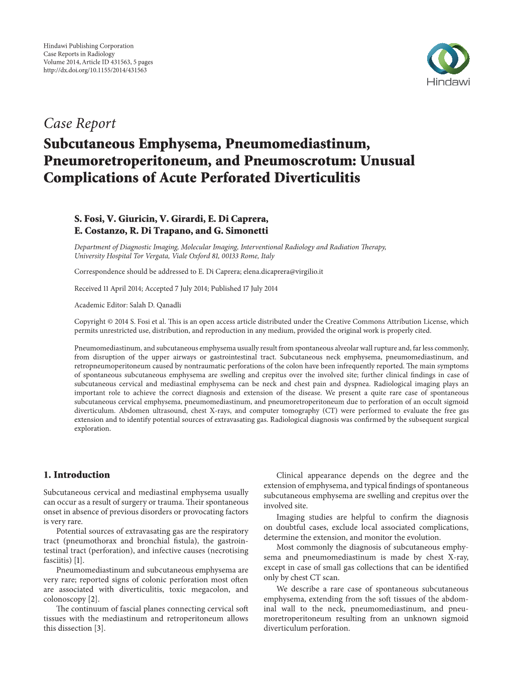 Subcutaneous Emphysema, Pneumomediastinum, Pneumoretroperitoneum, and Pneumoscrotum: Unusual Complications of Acute Perforated Diverticulitis