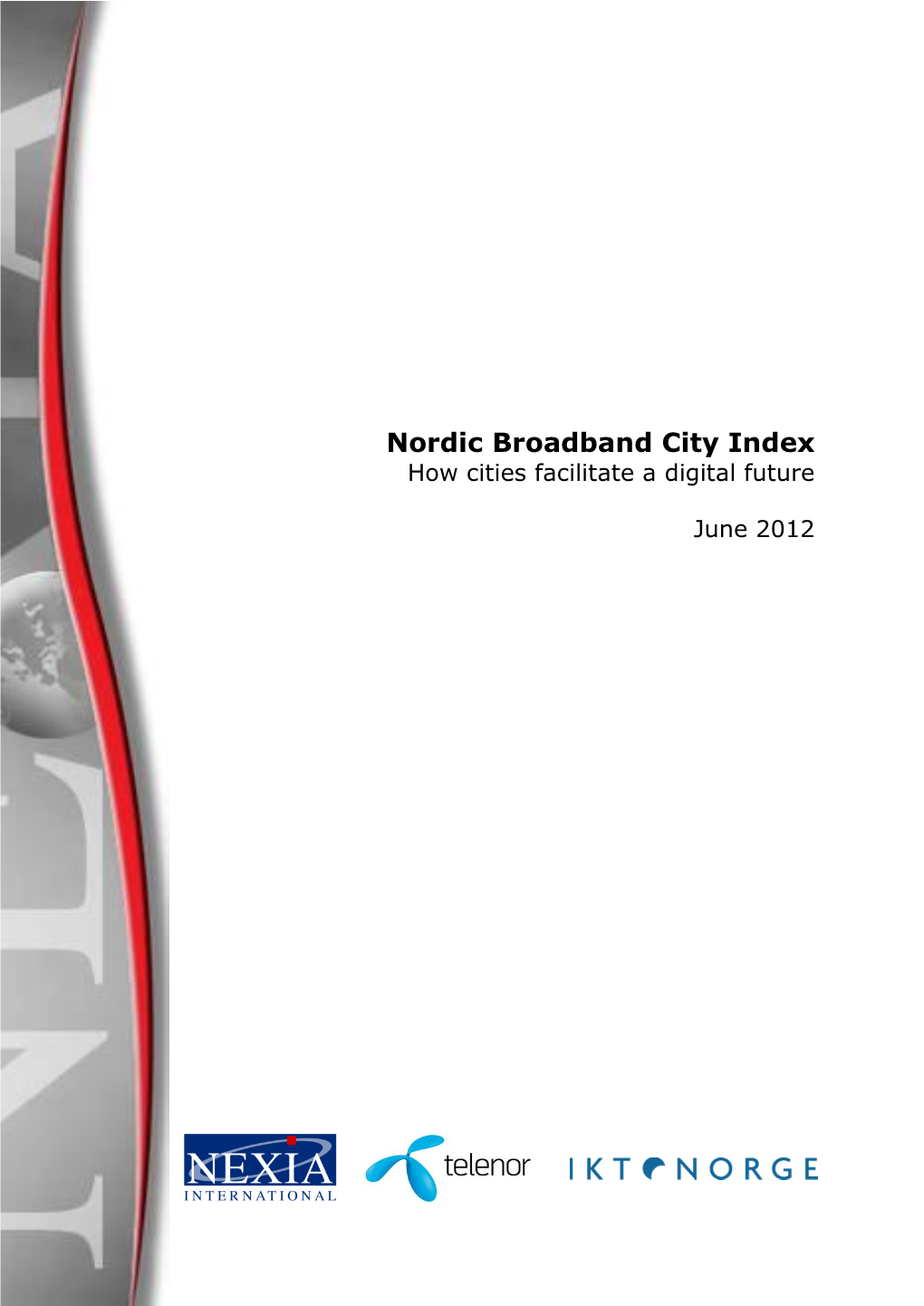 Nordic Broadband City Index 2012