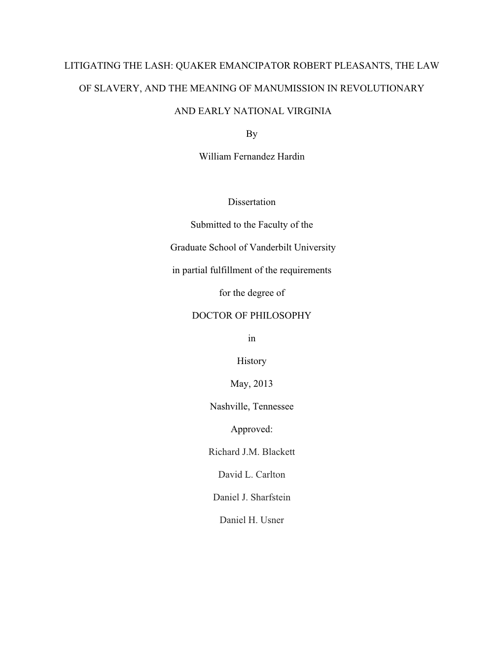 Litigating the Lash: Quaker Emancipator Robert Pleasants, the Law