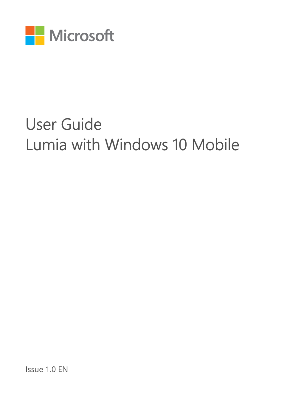 Lumia with Windows 10 Mobile User Guide