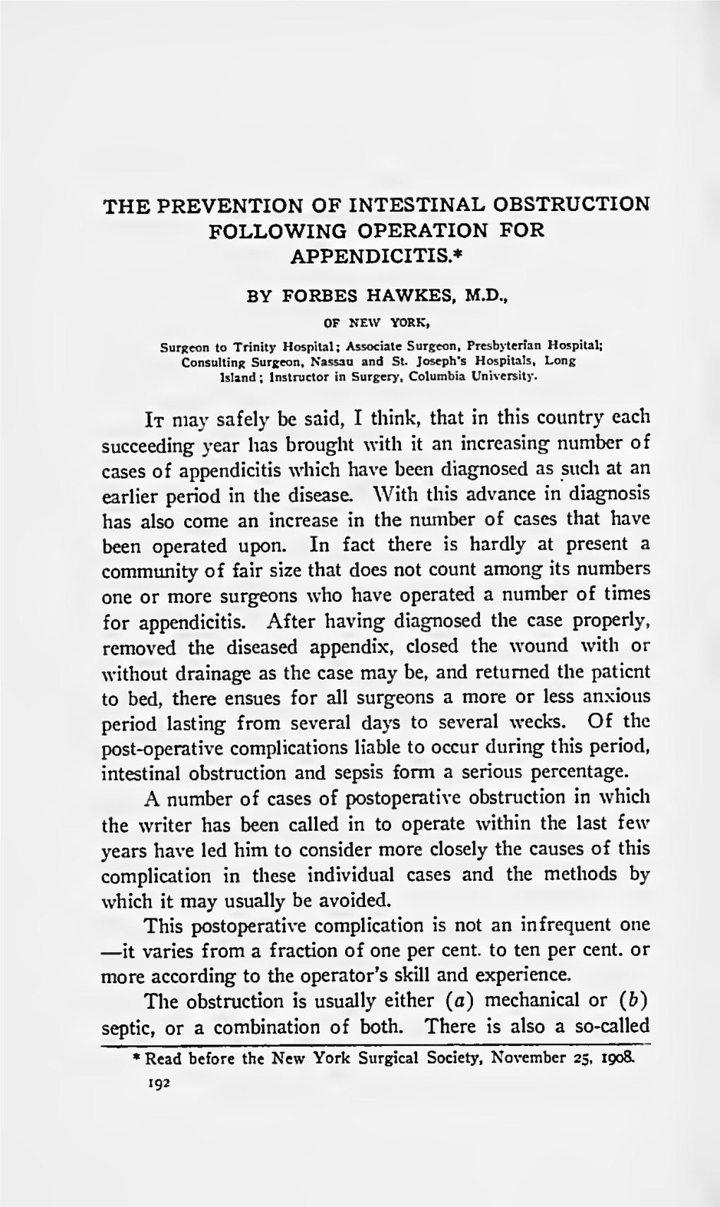 The Prevention of Intestinal Obstruction Following Operation for Appendicitis*