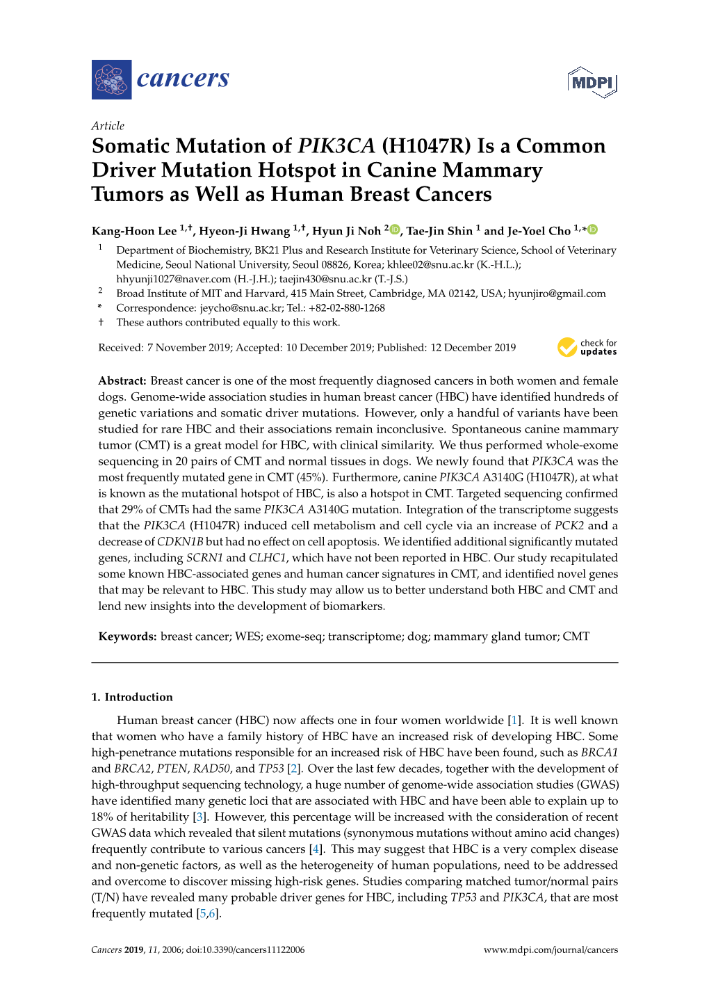 Somatic Mutation of PIK3CA (H1047R) Is a Common Driver Mutation Hotspot in Canine Mammary Tumors As Well As Human Breast Cancers