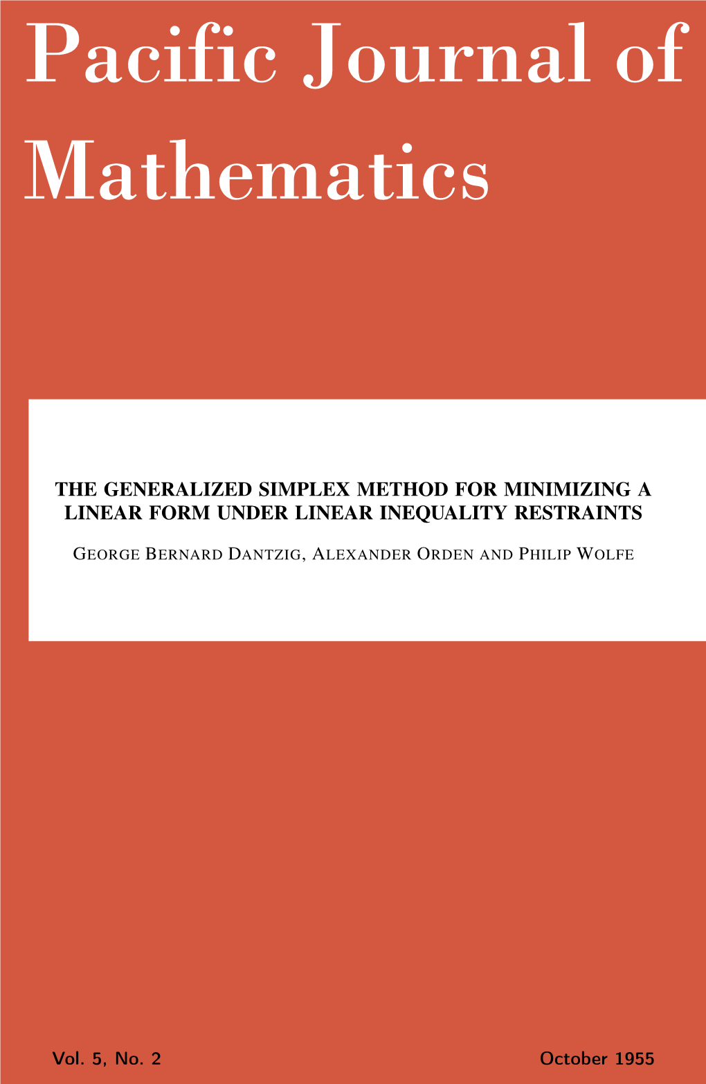 The Generalized Simplex Method for Minimizing a Linear Form Under Linear Inequality Restraints