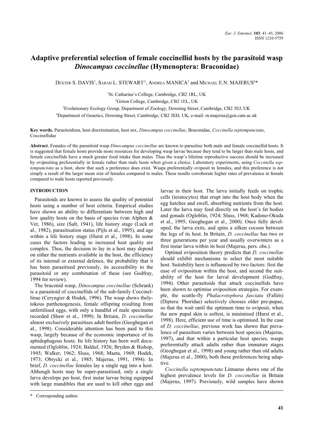 Adaptive Preferential Selection of Female Coccinellid Hosts by the Parasitoid Wasp Dinocampus Coccinellae (Hymenoptera: Braconidae)