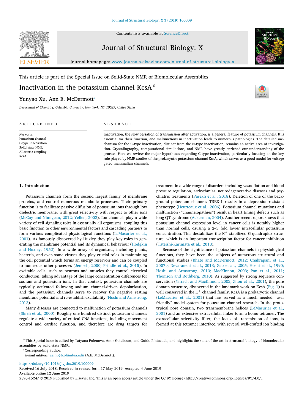 Inactivation in the Potassium Channel Kcsa T ⁎ Yunyao Xu, Ann E