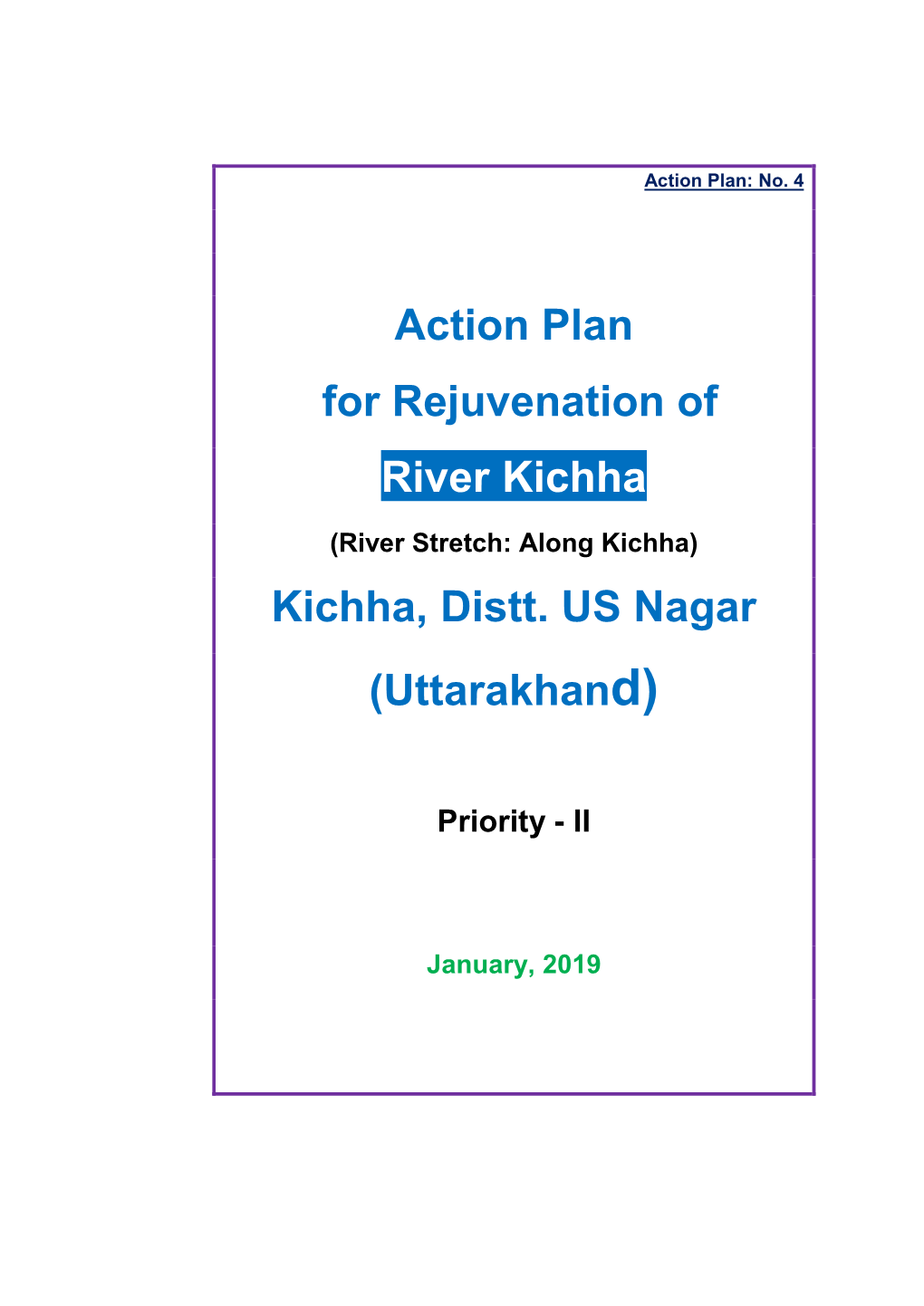 Action Plan for Rejuvenation of River Kichha Kichha, Distt. US Nagar