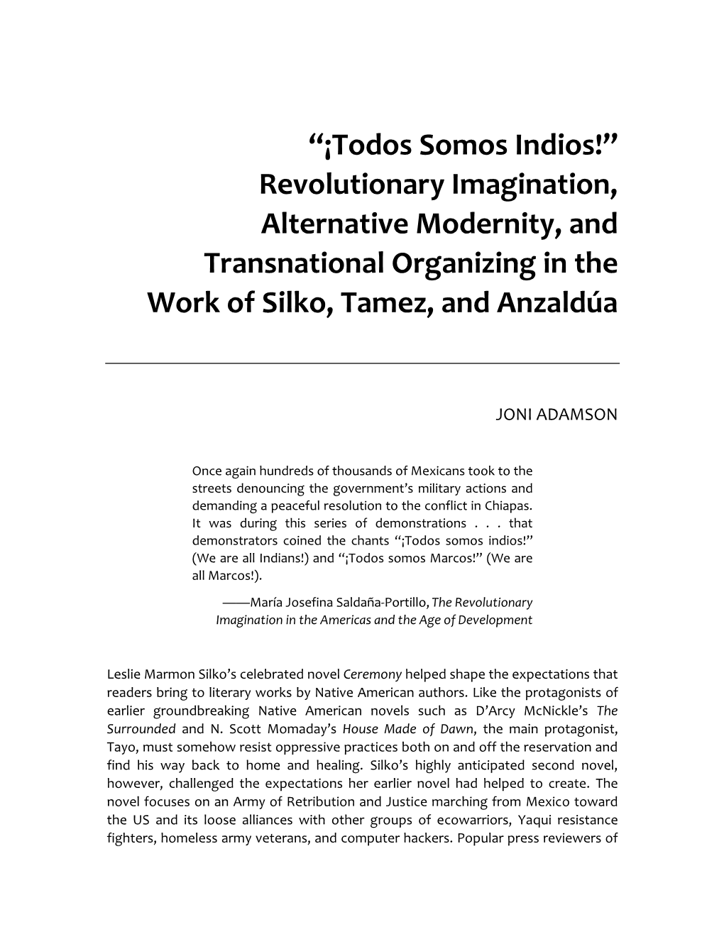 “¡Todos Somos Indios!” Revolutionary Imagination, Alternative Modernity, and Transnational Organizing in the Work of Silko, Tamez, and Anzaldúa