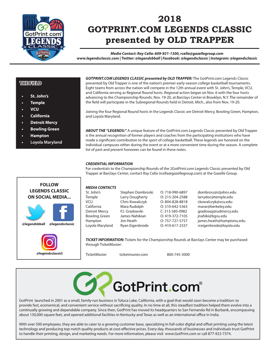 2018 GOTPRINT.COM LEGENDS CLASSIC Presented by OLD TRAPPER