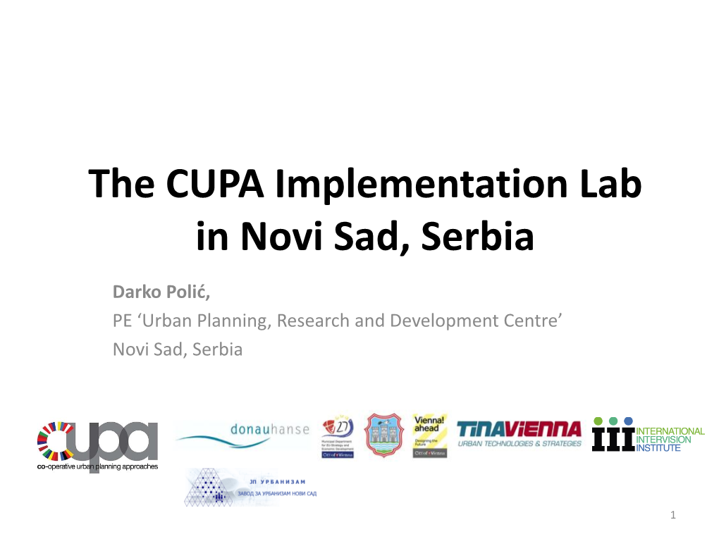 The CUPA Implementation Lab in Novi Sad, Serbia
