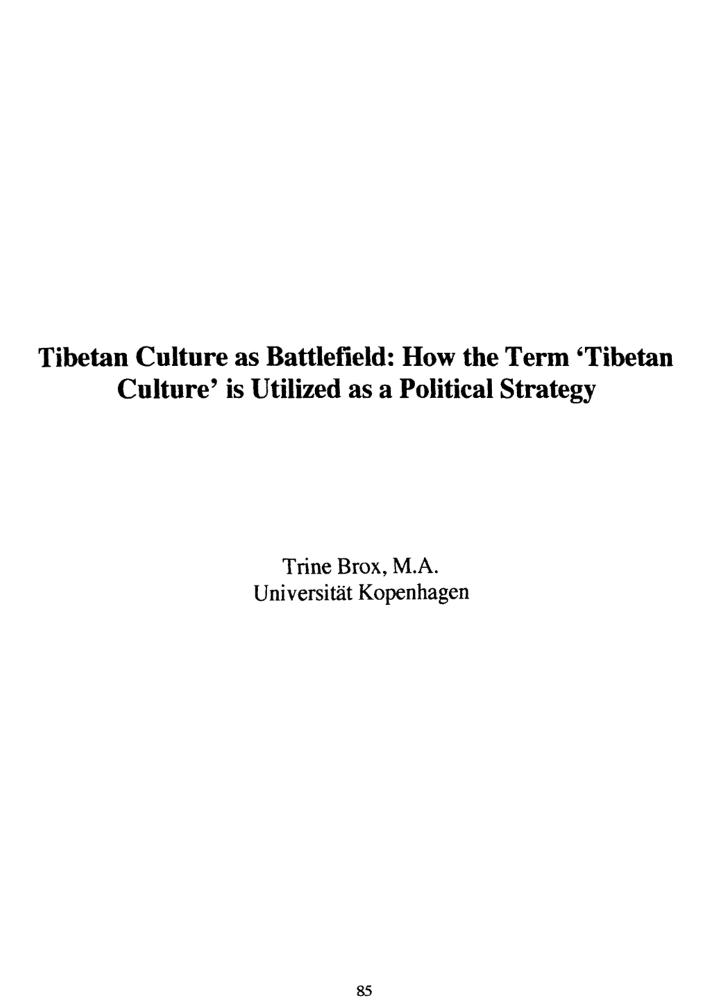 How the Term „Tibetan Culture“ Is Utilized As a Political Strategy (PDF
