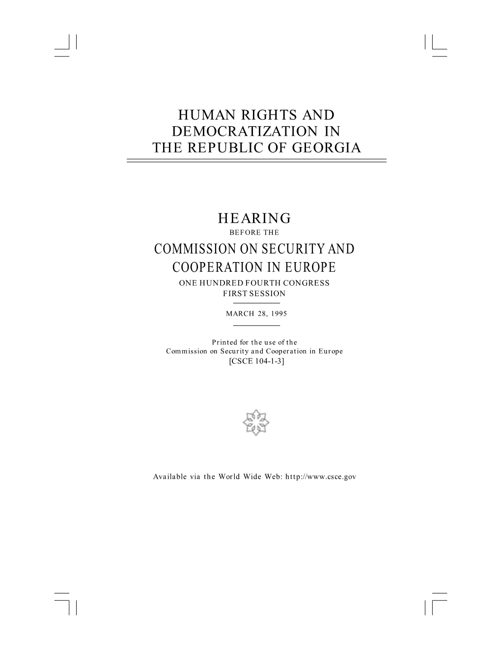 Human Rights and Democratization in the Republic of Georgia