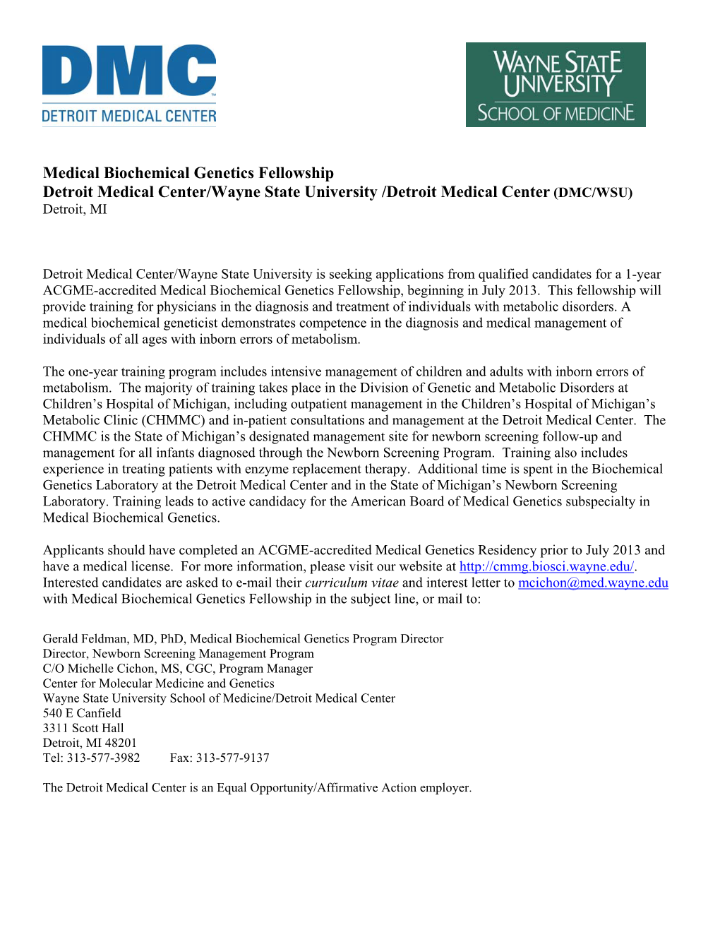 Postdoctoral Fellowship at Wayne State University Medical Center