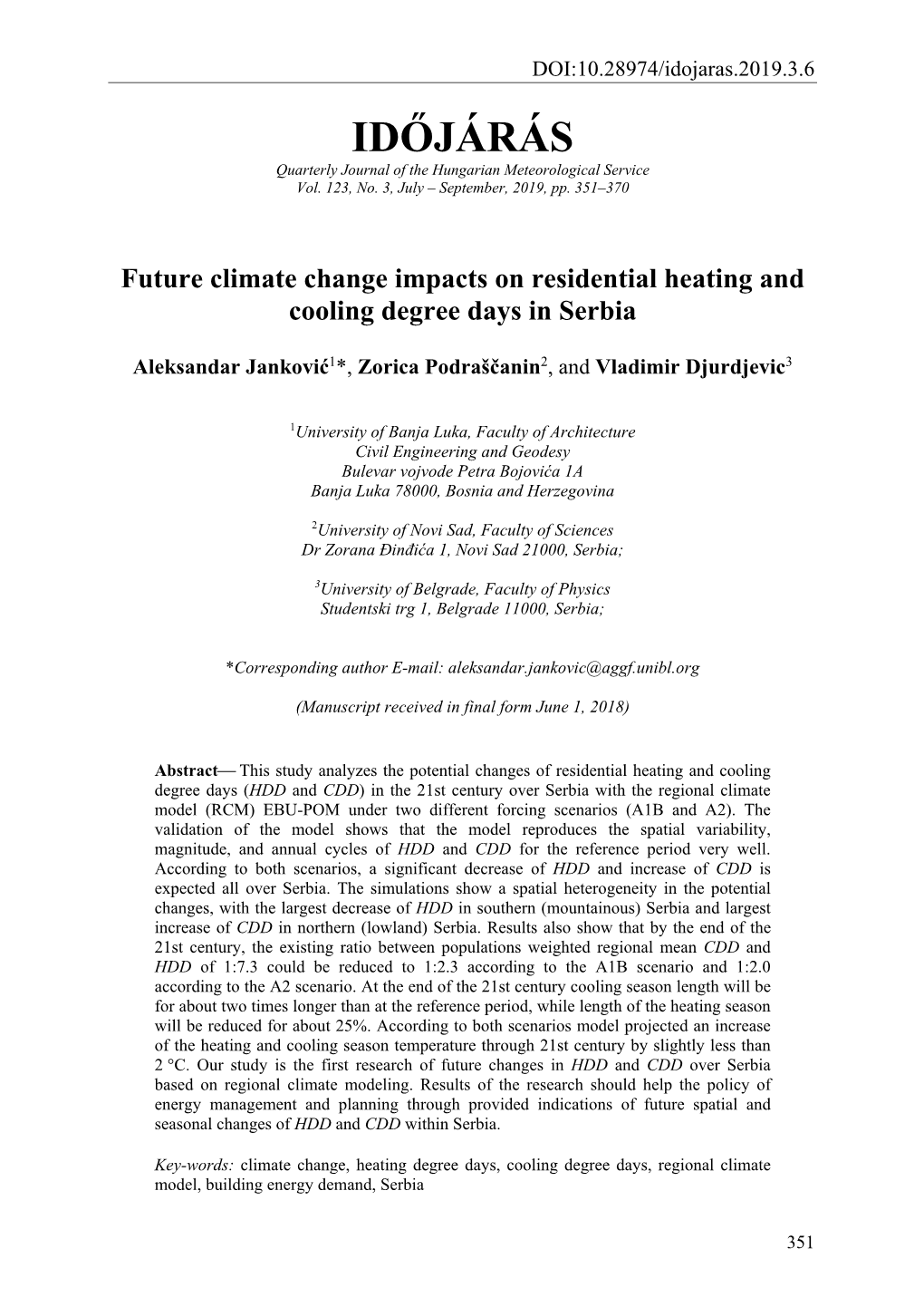 Future Climate Change Impacts on Residential Heating and Cooling Degree Days in Serbia