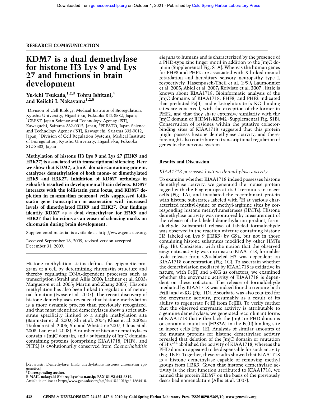 KDM7 Is a Dual Demethylase for Histone H3 Lys 9 and Lys 27 and Functions in Brain Development