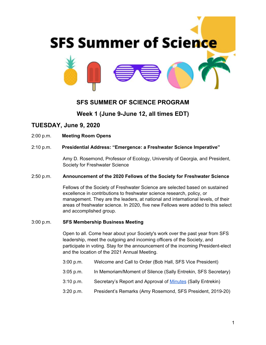 SFS SUMMER of SCIENCE PROGRAM Week 1 (June 9-June 12, All Times EDT) TUESDAY, June 9, 2020