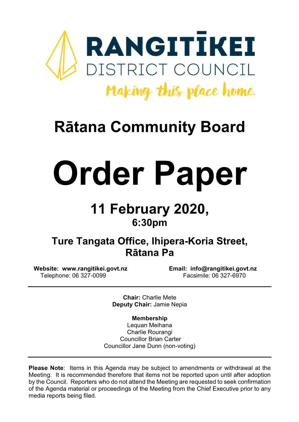 Order Paper 11 February 2020, 6:30Pm Ture Tangata Office, Ihipera-Koria Street, Rātana Pa