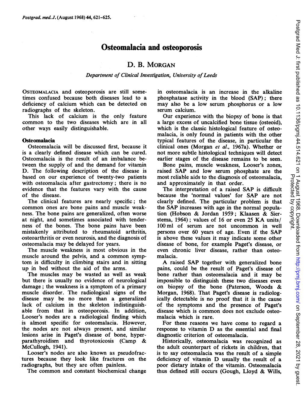 Osteomalacia and Osteoporosis D