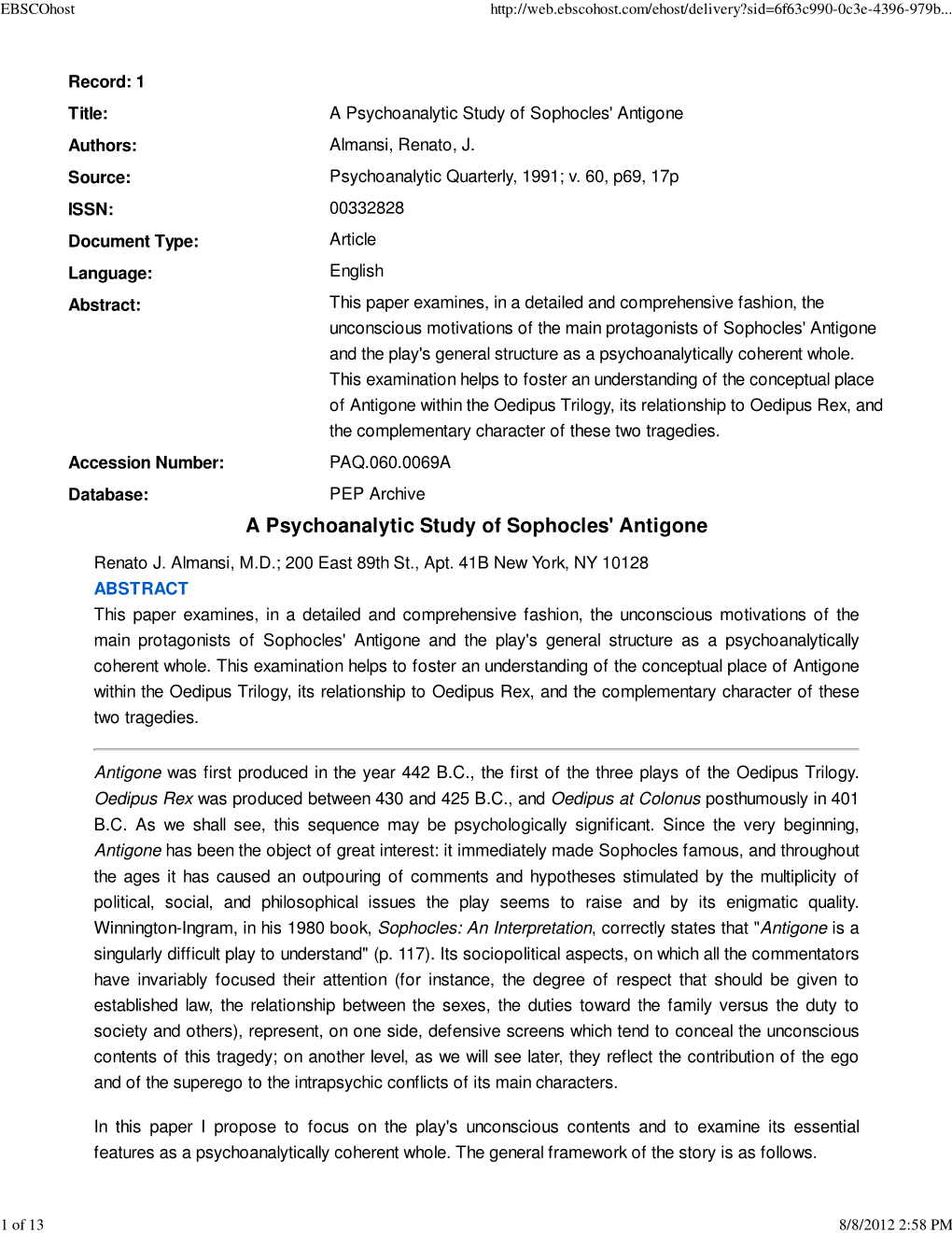 A Psychoanalytic Study of Sophocles' Antigone Authors: Almansi, Renato, J