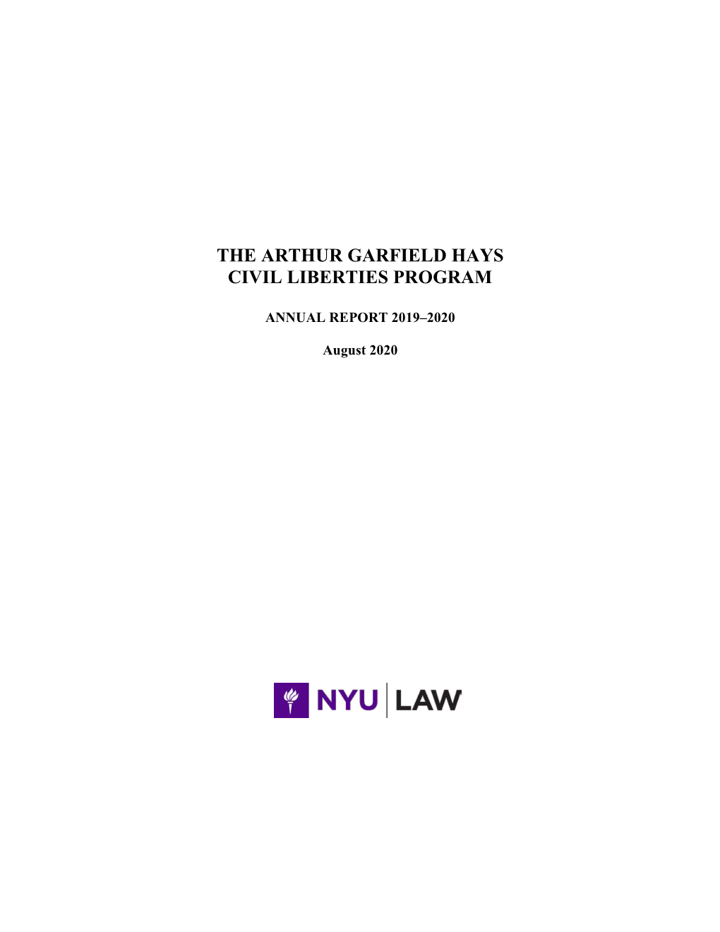 The Arthur Garfield Hays Civil Liberties Program