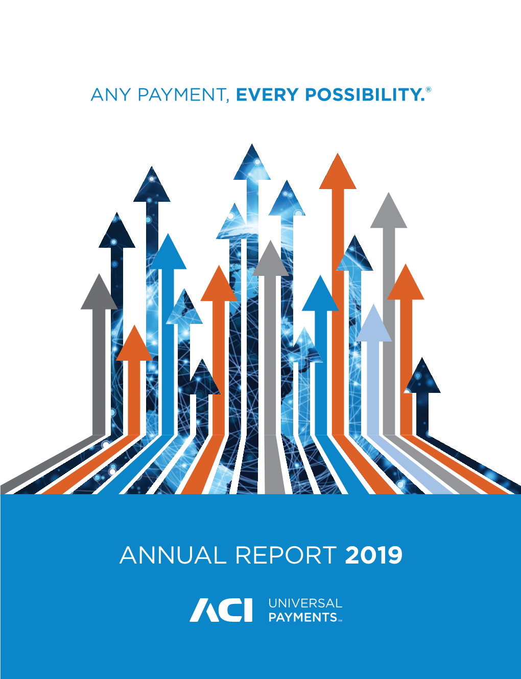 2019 ACI Worldwide Annual Report
