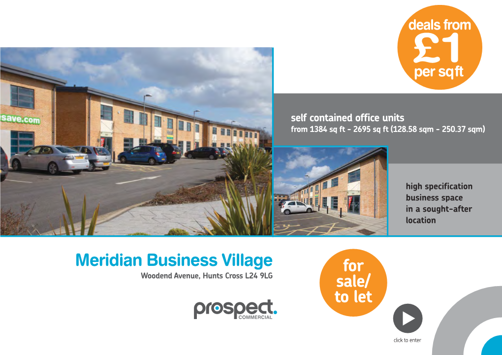 Meridian Business Village for Sale