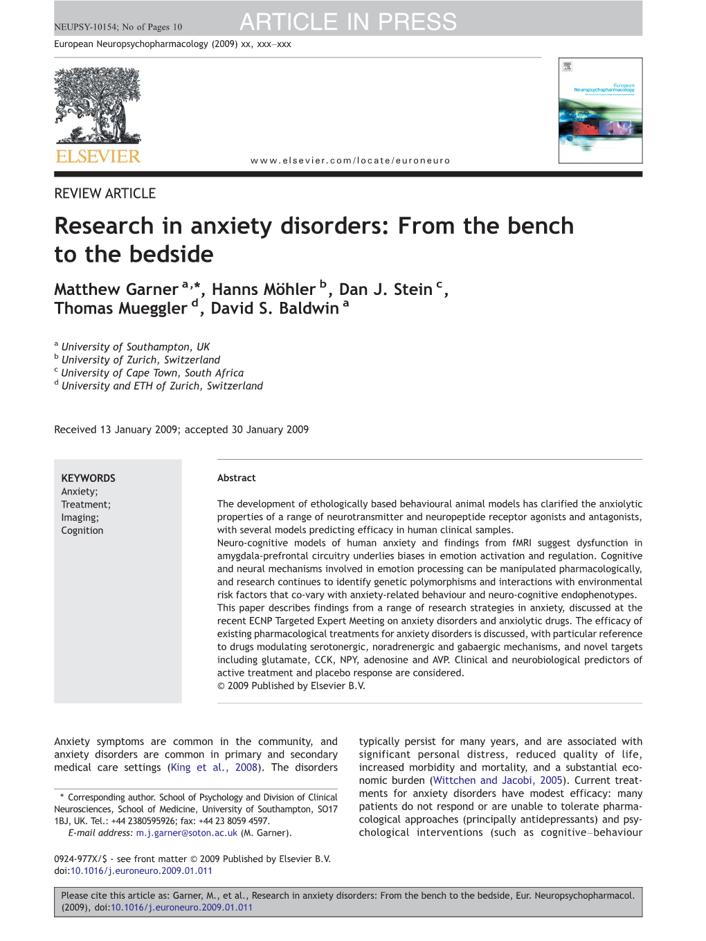 Research in Anxiety Disorders: from the Bench to the Bedside Matthew Garner A,⁎, Hanns Möhler B, Dan J